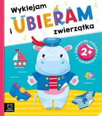 Wyklejam i ubieram zwierzątka. Autor: Opracowanie zbiorowe. Dobreksiazki.pl Okładka książki Wyklejam i ubieram zwierzątka