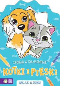 Zabawa w kolorowanie. Kotki i pieski. Autor: Opracowanie zbiorowe. Dobreksiazki.pl Okładka książki Zabawa w kolorowanie. Kotki i pieski