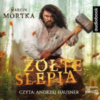 Żółte ślepia. Audiobook. Autor: Mortka Marcin. Dobreksiazki.pl Okładka książki Żółte ślepia. Audiobook
