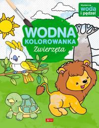 Zwierzęta. Wodna kolorowanka. Autor: Opracowanie zbiorowe. Dobreksiazki.pl Okładka książki Zwierzęta. Wodna kolorowanka