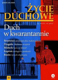 Życie Duchowe 104/2020 Jesień. Duch w kwarantannie. Autor: Jacek Siepsiak SJ. Dobreksiazki.pl Okładka książki Życie Duchowe 104/2020 Jesień. Duch w kwarantannie