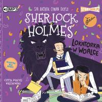 CD MP3 Lokatorka w woalce. Sherlock Holmes. Tom 9. Autor: Sir Arthur Conan Doyle. Dobreksiazki.pl Okładka książki CD MP3 Lokatorka w woalce. Sherlock Holmes. Tom 9