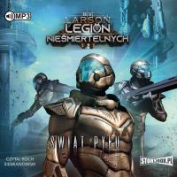 CD MP3 Świat Pyłu. Legion nieśmiertelnych. Tom 2. Autor: Larson B.V.. Dobreksiazki.pl Okładka książki CD MP3 Świat Pyłu. Legion nieśmiertelnych. Tom 2