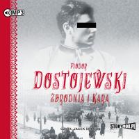CD MP3 Zbrodnia i kara. Autor: Fiodor Dostojewski. Dobreksiazki.pl Okładka książki CD MP3 Zbrodnia i kara
