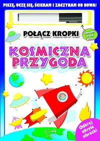 Kosmiczna przygoda. Autor: Opracowanie zbiorowe. Dobreksiazki.pl Okładka książki Kosmiczna przygoda