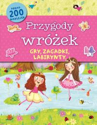 Książeczka aktywizująca. Przygody wróżek. Autor: Praca zbiorowa. Dobreksiazki.pl Okładka książki Książeczka aktywizująca. Przygody wróżek