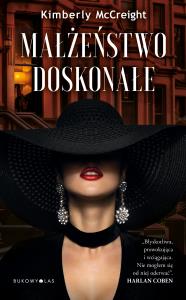 Małżeństwo doskonałe. Autor: Kimberly McCreight. Dobreksiazki.pl Okładka książki Małżeństwo doskonałe