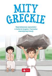 Mity greckie. Autor: Praca zbiorowa. Dobreksiazki.pl Okładka książki Mity greckie