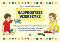 Najprostsze wierszyki. Autor: Kwaśniewska Aleksandra. Dobreksiazki.pl Okładka książki Najprostsze wierszyki
