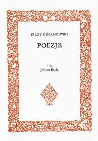 Poezje. Autor: Guranowski Jerzy. Dobreksiazki.pl Okładka książki Poezje