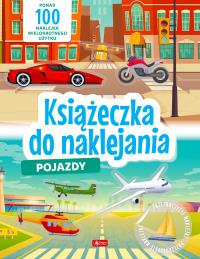 Pojazdy. Książeczka do naklejania. Autor: Opracowanie zbiorowe. Dobreksiazki.pl Okładka książki Pojazdy. Książeczka do naklejania