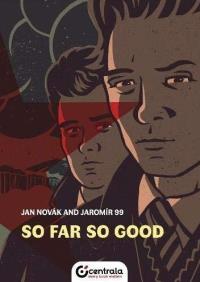 So Far So Good. Autor: Jaromir 99. Dobreksiazki.pl Okładka książki So Far So Good