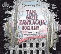 Okładka książki Tam gdzie zawracają bociany audiobook