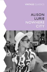 The Nowhere City. Autor: Lurie Alison. Dobreksiazki.pl Okładka książki The Nowhere City