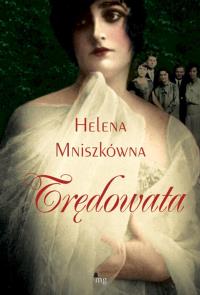 Trędowata. Autor: Helena Mniszek. Dobreksiazki.pl Okładka książki Trędowata
