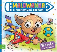 Wesołe zwierzaki. Malowanka z ruchomymi oczkami. Autor: Opracowanie zbiorowe. Dobreksiazki.pl Okładka książki Wesołe zwierzaki. Malowanka z ruchomymi oczkami