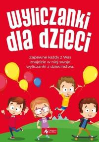 Wyliczanki dla dzieci. Autor: Opracowanie zbiorowe. Dobreksiazki.pl Okładka książki Wyliczanki dla dzieci