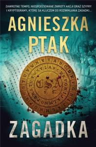 Zagadka. Autor: Agnieszka Ptak. Dobreksiazki.pl Okładka książki Zagadka
