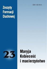 Zeszyty Formacji Duchowej nr 23 Maryja.... Autor: praca zbiorowa. Dobreksiazki.pl Okładka książki Zeszyty Formacji Duchowej nr 23 Maryja...