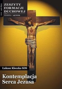 Zeszyty Formacji Duchowej nr 43 Kontemplacja.... Autor: ks. Łukasz Kleczka SDS. Dobreksiazki.pl Okładka książki Zeszyty Formacji Duchowej nr 43 Kontemplacja...