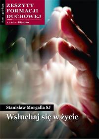 Zeszyty Formacji Duchowej nr 88 Wsłuchaj się.... Autor: Stanisław Morgalla SJ. Dobreksiazki.pl Okładka książki Zeszyty Formacji Duchowej nr 88 Wsłuchaj się...