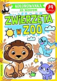 Zwierzeta w ZOO (ze wzorem). Autor: Opracowanie zbiorowe. Dobreksiazki.pl Okładka książki Zwierzeta w ZOO (ze wzorem)