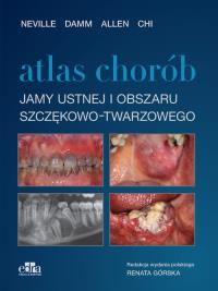 Atlas chorób jamy ustnej i obszaru szczękowo-twarzowego. Autor: Damm N.. Dobreksiazki.pl Okładka książki Atlas chorób jamy ustnej i obszaru szczękowo-twarzowego