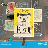 CD MP3 Oto kot. Autor: Paulina Wierzba. Dobreksiazki.pl Okładka książki CD MP3 Oto kot
