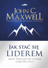 Okładka książki Jak stać się liderem