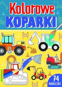 Kolorowe koparki. Autor: Opracowanie zbiorowe. Dobreksiazki.pl Okładka książki Kolorowe koparki