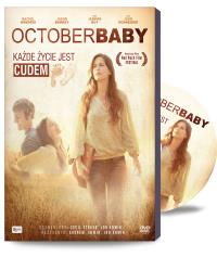October Baby. Każde życie jest cudem + DVD. Autor: Andrew Erwin, Jon Erwin. Dobreksiazki.pl Okładka książki October Baby. Każde życie jest cudem + DVD