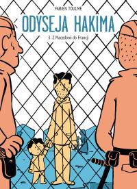 Odyseja Hakima Tom 3. Autor: Toulme F.. Dobreksiazki.pl Okładka książki Odyseja Hakima Tom 3