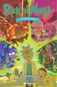 Rick i Morty przedstawiają T.1. Autor: Opracowanie zbiorowe. Dobreksiazki.pl Okładka książki Rick i Morty przedstawiają T.1