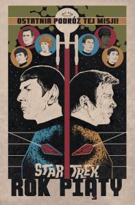 Star Trek T.1 Rok piąty. Autor: Opracowanie zbiorowe. Dobreksiazki.pl Okładka książki Star Trek T.1 Rok piąty