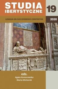 Studia Iberystyczne 2020, nr 19. Autor: red. Agata Komorowska, Marta Wicherek. Dobreksiazki.pl Okładka książki Studia Iberystyczne 2020, nr 19