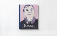 This is Bacon. Autor: Hauser Kitty. Dobreksiazki.pl Okładka książki This is Bacon