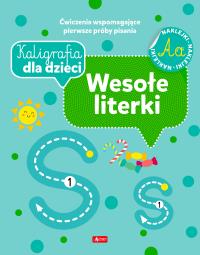 Wesołe literki. Kaligrafia dla dzieci. Autor: Opracowanie zbiorowe. Dobreksiazki.pl Okładka książki Wesołe literki. Kaligrafia dla dzieci