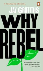 Why Rebel. Autor: Griffiths Jay. Dobreksiazki.pl Okładka książki Why Rebel