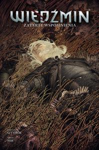 Wiedźmin T.5, Zatarte wspomnienia. Autor: Sztybor Bartosz, Amad Mir. Dobreksiazki.pl Okładka książki Wiedźmin T.5, Zatarte wspomnienia