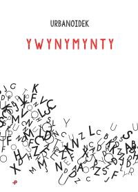 Ywynymynty. Autor: Urbanoidek. Dobreksiazki.pl Okładka książki Ywynymynty