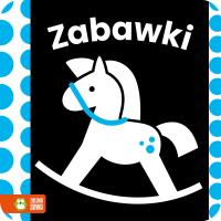 Zabawki. Książki kontrastowe. Autor: Opracowanie zbiorowe. Dobreksiazki.pl Okładka książki Zabawki. Książki kontrastowe