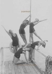Zoppot / Sopot. Książka do pisania/wersja niemiec.. Autor: paraca zbiorowa. Dobreksiazki.pl Okładka książki Zoppot / Sopot. Książka do pisania/wersja niemiec.