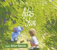 Adaś i Słoń - audiobook. Autor: Janion Ludwik. Dobreksiazki.pl Okładka książki Adaś i Słoń - audiobook