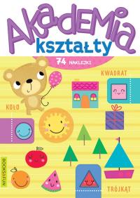 Akademia kształty. Autor: Opracowanie zbiorowe. Dobreksiazki.pl Okładka książki Akademia kształty