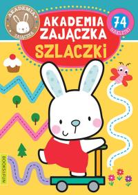 Akademia zajaczka Szlaczki. Autor: Opracowanie zbiorowe. Dobreksiazki.pl Okładka książki Akademia zajaczka Szlaczki