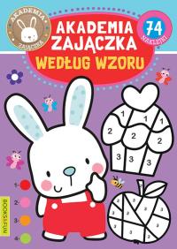 Akademia zajaczka Wedlug wzoru. Autor: Opracowanie zbiorowe. Dobreksiazki.pl Okładka książki Akademia zajaczka Wedlug wzoru