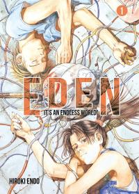 Eden It's an Endless World!. Autor: Endo Hiroki. Dobreksiazki.pl Okładka książki Eden It's an Endless World!