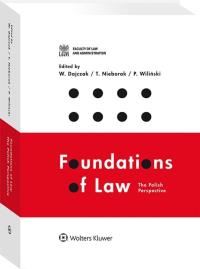 Okładka książki Foundations of Law The Polish Perspective
