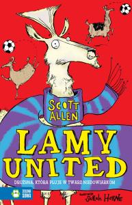 Lamy United - uszkodzone. Autor: Scott Allen. Dobreksiazki.pl Okładka książki Lamy United - uszkodzone