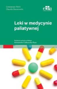 Leki w medycynie paliatywnej. Autor: Rémi C.. Dobreksiazki.pl Okładka książki Leki w medycynie paliatywnej